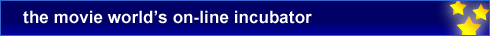 the movie world's on-line incubator